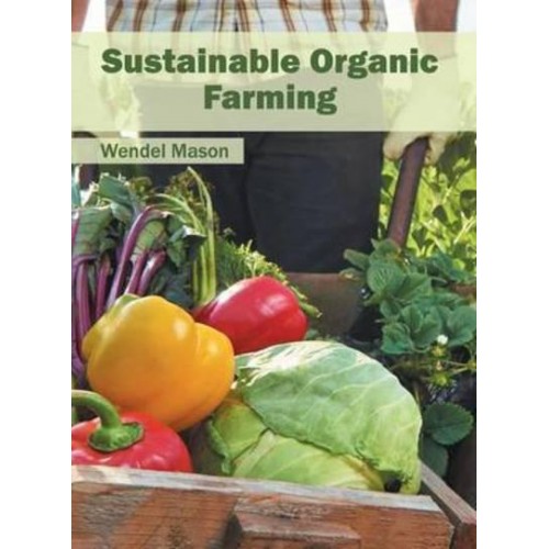 Sustainable Organic Farming