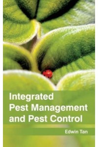 Integrated Pest Management and Pest Control