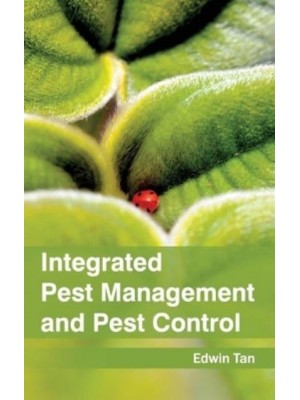 Integrated Pest Management and Pest Control