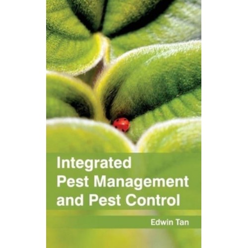 Integrated Pest Management and Pest Control