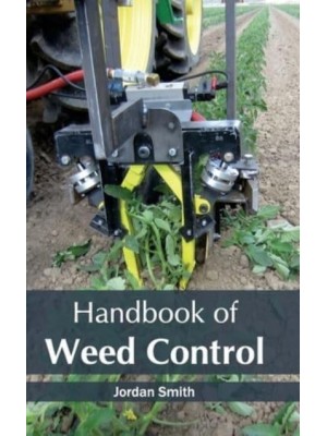 Handbook of Weed Control