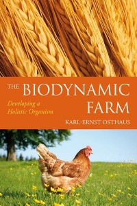 The Biodynamic Farm Developing a Holistic Organism