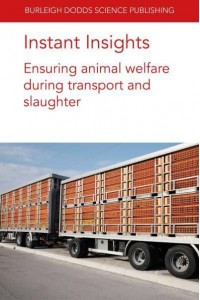Instant Insights: Ensuring animal welfare during transport and slaughter - Burleigh Dodds Science: Instant Insights