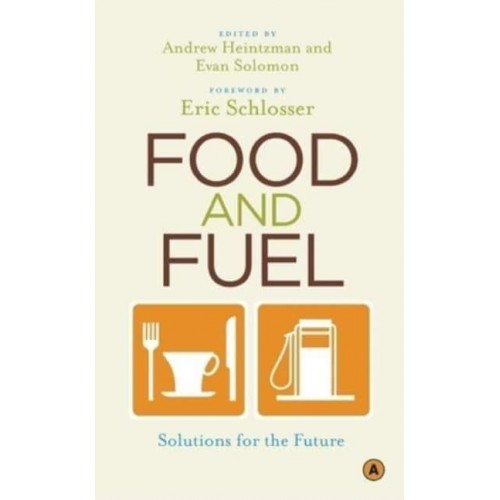 Food and Fuel Solutions for the Future