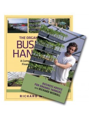 The Organic Farmer's Business Handbook & Business Advice for Organic Farmers With Richard Wiswall (Book & DVD Bundle)