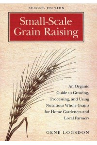 Small-Scale Grain Raising