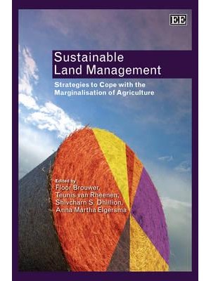 Sustainable Land Management Strategies to Cope With the Marginalisation of Agriculture