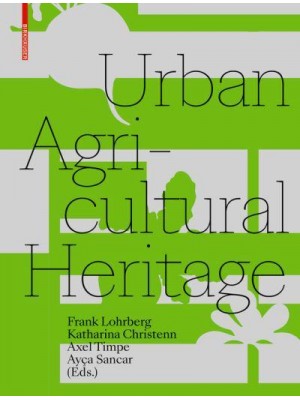 Urban Agricultural Heritage