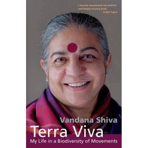 Terra Viva My Life in a Biodiversity of Movements