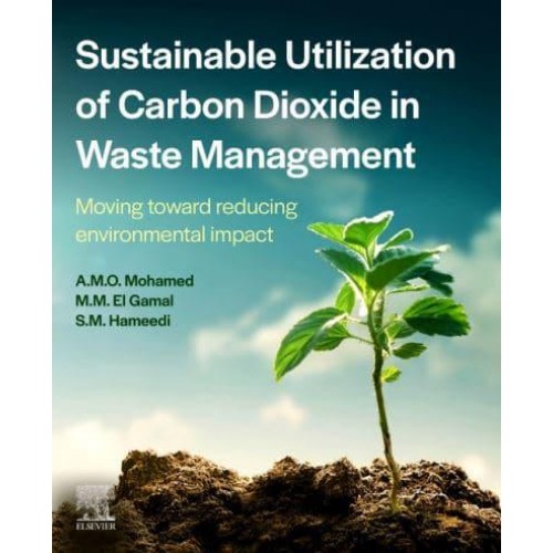 Sustainable Utilization of Carbon Dioxide in Waste Management