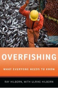 Overfishing What Everyone Needs to Know - What Everyone Needs To Know®