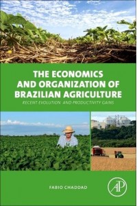 The Economics and Organization of Brazilian Agriculture