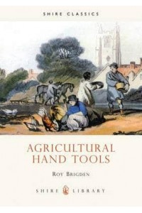 Agricultural Hand Tools - Shire Album