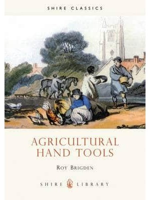 Agricultural Hand Tools - Shire Album