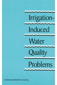 Nap: Irrigation-Induced Water Quality Problems: What Can Be Learned From The San Joa Vall Ex