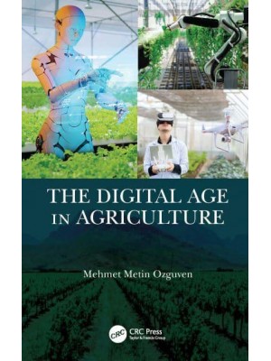 The Digital Age in Agriculture