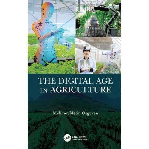 The Digital Age in Agriculture