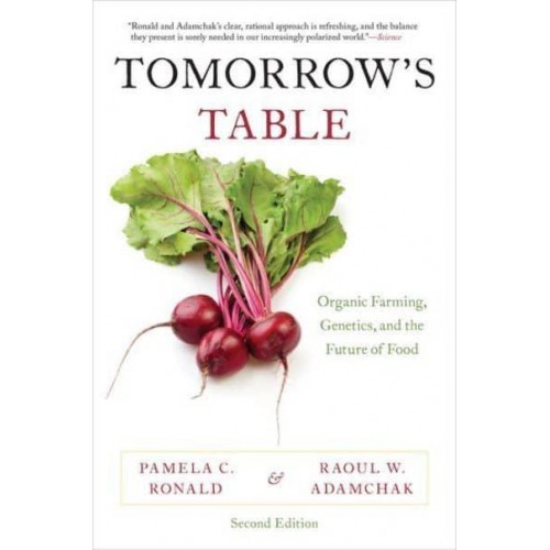 Tomorrow's Table Organic Farming, Genetics, and the Future of Food