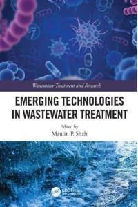 Emerging Technologies in Wastewater Treatment - Wastewater Treatment and Research