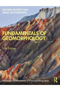 Fundamentals of Geomorphology - Routledge Fundamentals of Physical Geography