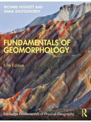 Fundamentals of Geomorphology - Routledge Fundamentals of Physical Geography