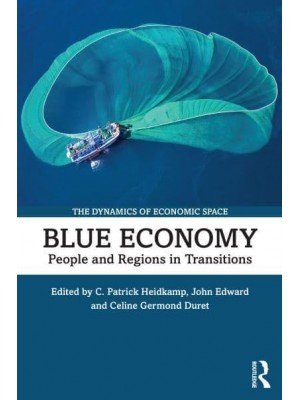 Blue Economy People and Regions in Transitions - The Dynamics of Economic Space