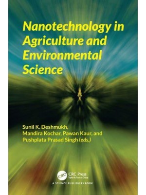 Nanotechnology in Agriculture and Environmental Science