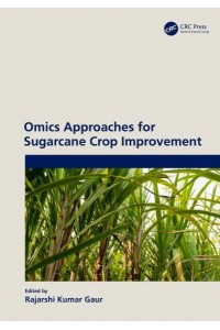 Omics Approaches for Sugarcane Crop Improvement