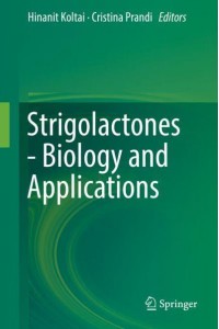 Strigolactones - Biology and Applications