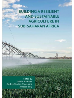 Building a Resilient and Sustainable Agriculture in Sub-Saharan Africa