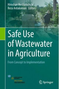 Safe Use of Wastewater in Agriculture : From Concept to Implementation