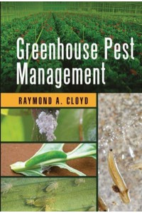 Greenhouse Pest Management - Contemporary Topics in Entomology