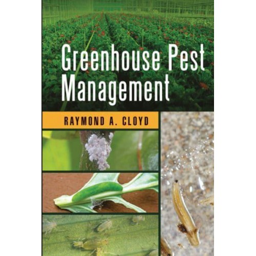 Greenhouse Pest Management - Contemporary Topics in Entomology