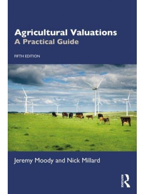 Agricultural Valuations A Practical Guide