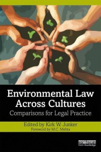Environmental Law Across Cultures Comparisons for Legal Practice