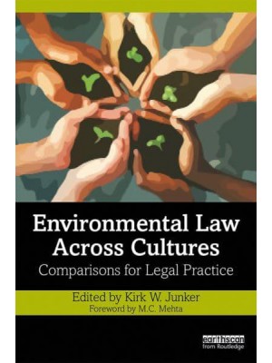 Environmental Law Across Cultures Comparisons for Legal Practice