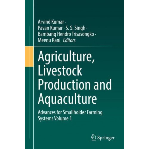 Agriculture, Livestock Production and Aquaculture : Advances for Smallholder Farming Systems Volume 1
