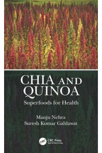 Chia and Quinoa: Superfoods for Health