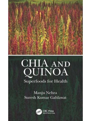 Chia and Quinoa: Superfoods for Health