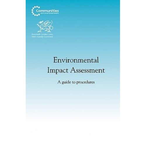 Environmental Impact Assessment A Guide to Procedures