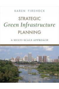 Strategic Green Infrastructure Planning A Multi-Scale Approach