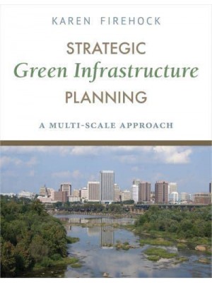 Strategic Green Infrastructure Planning A Multi-Scale Approach