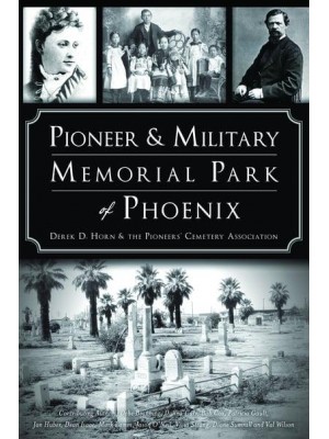 Pioneer & Military Memorial Park of Phoenix - Landmarks