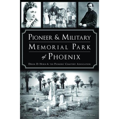 Pioneer & Military Memorial Park of Phoenix - Landmarks