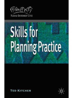 Skills for Planning Practice - Planning, Environment, Cities