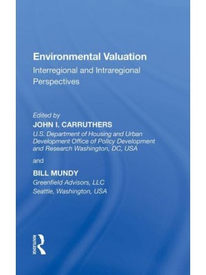 Environmental Valuation: Interregional and Intraregional Perspectives