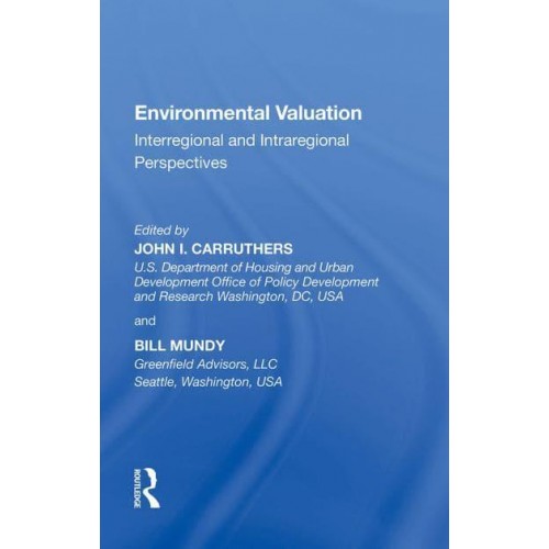 Environmental Valuation: Interregional and Intraregional Perspectives