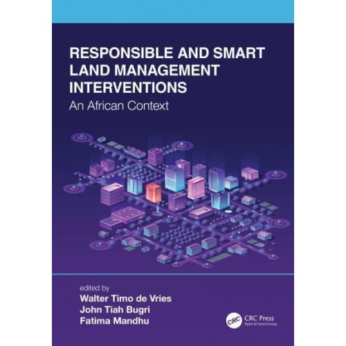 Responsible and Smart Land Management Interventions: An African Context