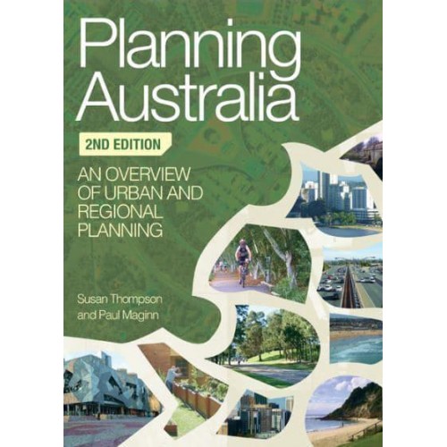 Planning Australia An Overview of Urban and Regional Planning