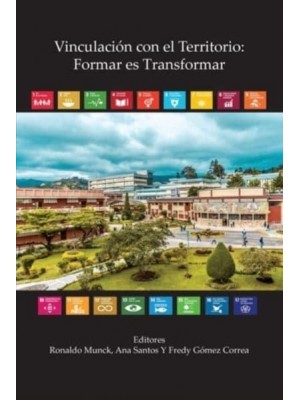 Vinculación con el Territorio: Formar es Transformar